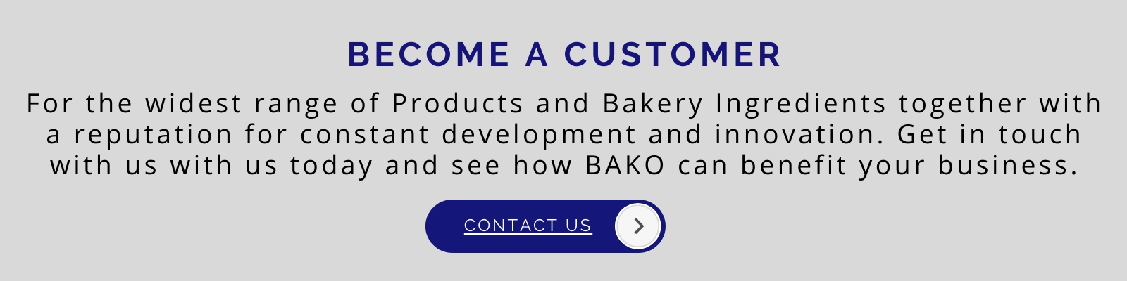 Become a customer at Bako